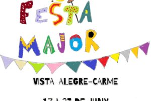 Festa Major del Barri de Vista Alegre-Carme.